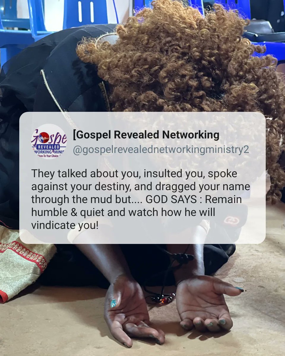 Just WATCH while you are  HUMBLE AND QUIET