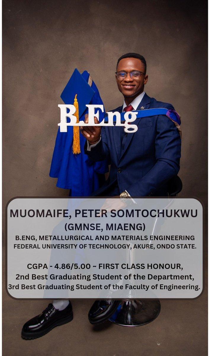 Real_Donpee's tweet photo. Muomaife, Peter Somtochukwu,
(GMNSE, MIAENG)
B. ENG, Metallurgical and Materials Engineering 
4.86/5.0 ~ First Class Honour

God Did 🎓❤️💯 https://t.co/Kc3R2kdHRo