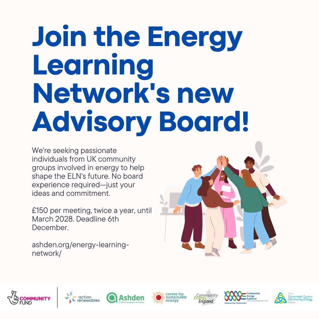 The Energy Learning Network (ELN) are setting up an advisory board across the UK who are acting on energy.  The purpose of the board is the design and development of the ELN. Please submit applications by
Friday 6th December: ashden.org/energy-learnin…