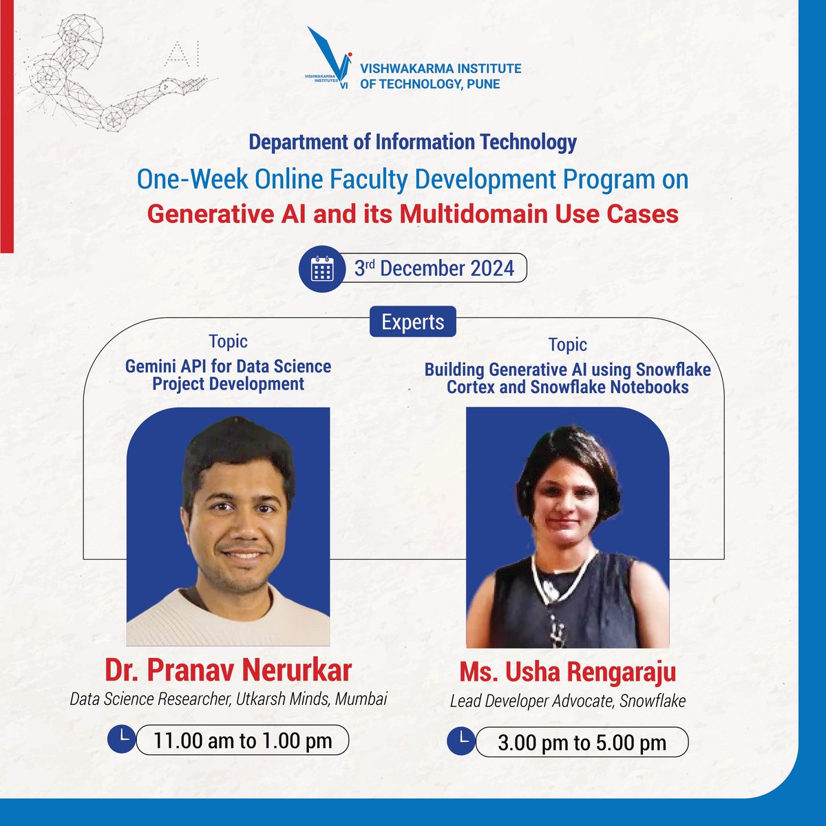 vit_college's tweet image. 🚀 Enhance your AI skills!

Join our Online FDP on Generative AI on Dec 3, 2024.

📌 Sessions on Gemini API &amp;amp; Building Generative AI with Snowflake.

#GenerativeAI #AIforDataScience #AIInnovation