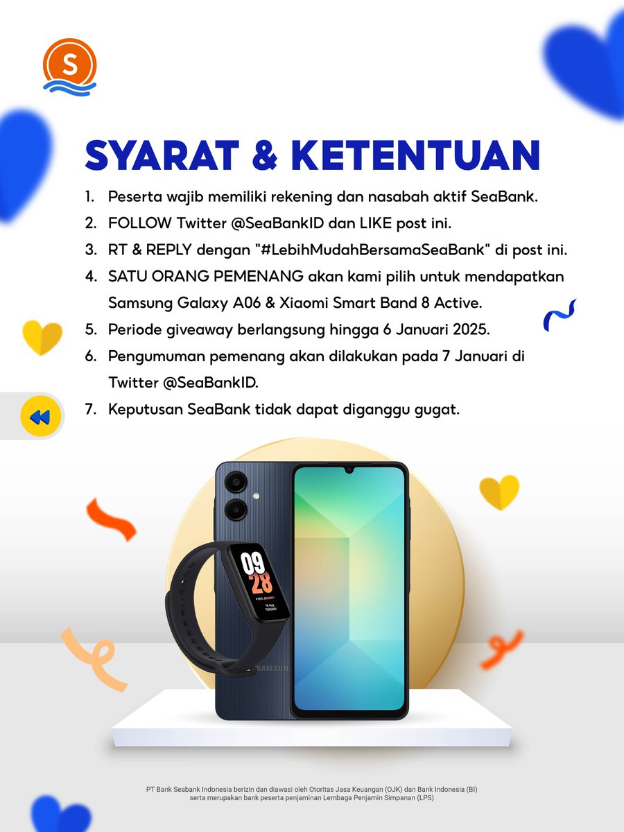 BAWA PULANG: SAMSUNG GALAXY A06 &amp; XIAOMI SMART BAND 8 ACTIVE! 👀
#LebihMudahBersamaSeaBank

Caranya cuma:
1. FOLLOW Twitter <a href="/SEABANKID/">SeaBank Indonesia</a>
2. LIKE &amp; RT Tweet ini
3. REPLY "LEBIH MUDAH BERSAMA SEABANK" minimal 10x
4. TAG TEMAN KAMU

Selengkapnya CEK di slide ke 2! 🤩