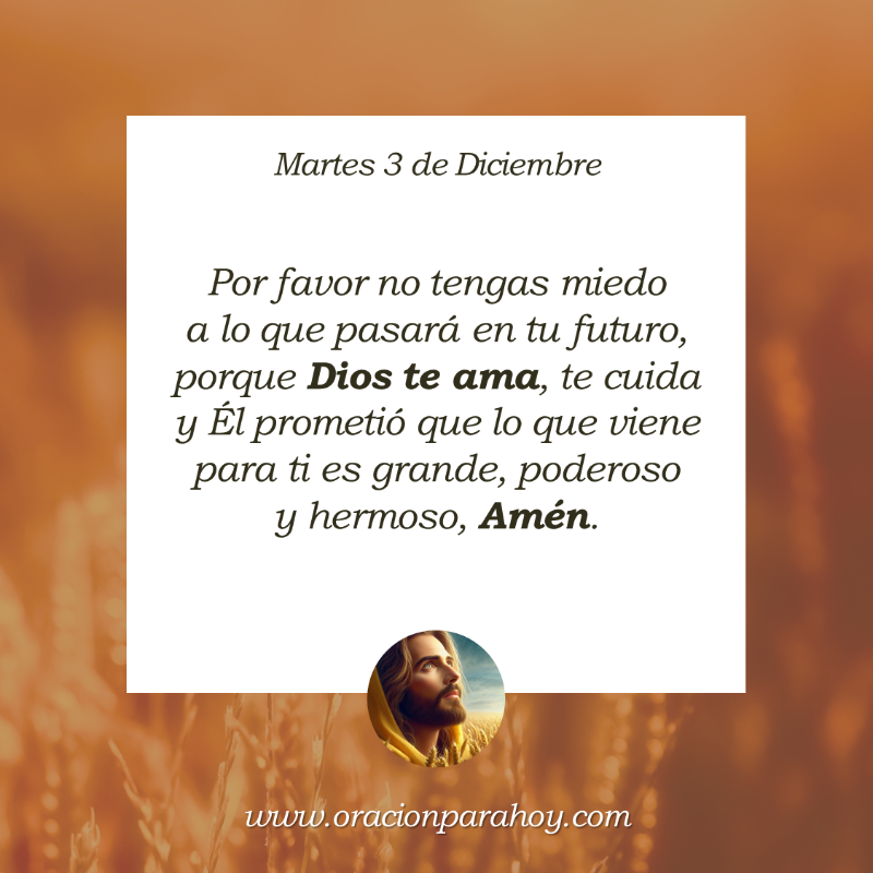 OracionParaHoy's tweet photo. Oración para hoy 3 de diciembre: https://t.co/biEvnUzOrM