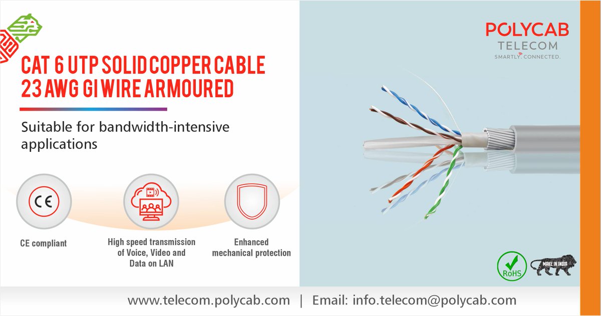 PolycabTelecom's tweet image. Cat 6 UTP Solid Copper Cable 23 AWG GI wire Armoured
Suitable for bandwidth-intensive applications
More - bit.ly/3BbvG12

#CAT6 #UTP #SolidCopperCable #GIwirearmoured #polycabtelecom #polycab #vocalforlocal #digitalIndia #makeinIndia #atmanirbharbharat @PolycabIndia