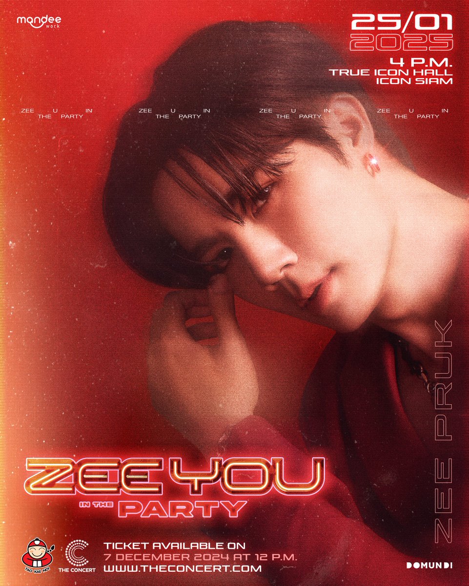 DomundiTV's tweet photo. 𝙕𝙚𝙚𝙋𝙧𝙪𝙠 1𝙨𝙩 𝙁𝙖𝙣 𝙈𝙚𝙚𝙩𝙞𝙣𝙜 “𝙕𝙀𝙀 𝙔𝙊𝙐 𝙄𝙉 𝙏𝙃𝙀 𝙋𝘼𝙍𝙏𝙔” 🎈

LIVE STREAM VERSION 🎬

🗓️ : 25.01.2025 (SAT)
🎤 : 4 P.M. (GMT+7)
🎥 Live Stream : 1,090 / 1,490 / 1,890 THB

🎫 Ticket on Sale : 07.12.2024 (SAT) | 12 P.M.
🔗 website https://t.co/RxpQXYITu8 | The Concert Application

#ZeePruk1stFanMeeting
#ZeePruk @zee_pruk
#domunditv