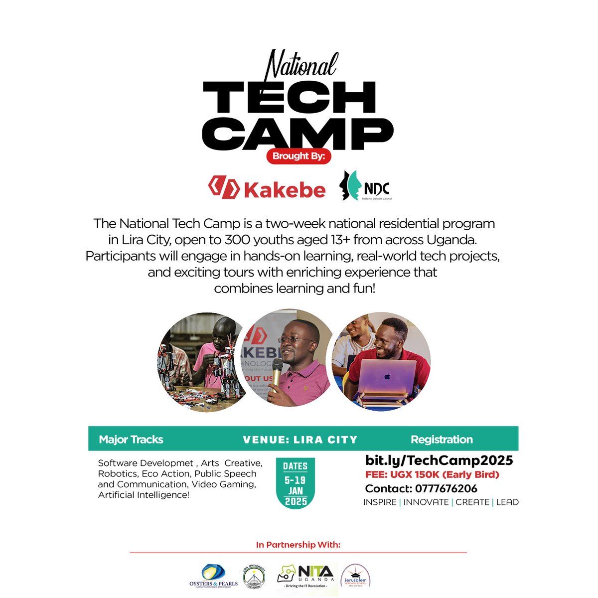 The Big Tech Camp is here for all Ugandans to bring you an exciting tech experience in Lira City, open to vacists, ICT enthusiasts, creatives, and anyone passionate about tech. Northern UG’s biggest residential tech gathering! Register now: bit.ly/TechCamp2025 #TechCamp2025