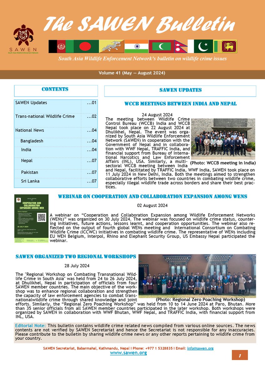 The SAWEN Bulletin Volume 41 is now available.

Since 2015, the South Asia Wildlife Enforcement Network (SAWEN) has been publishing these bulletins, which include updates from SAWEN and wildlife crime-related news compiled from various online sources.

sawen.org/publication/li…
