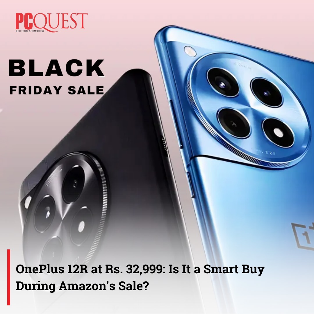 pcquest's tweet image. OnePlus 12R at Rs. 32,999: Is It a Smart Buy During Amazon's Sale?

Read more: 
pcquest.com/news-launches/…

#OnePlus12R #BlackFridaySale #AmazonDeals #SmartphoneReview #TechShopping #MidRangeSmartphones