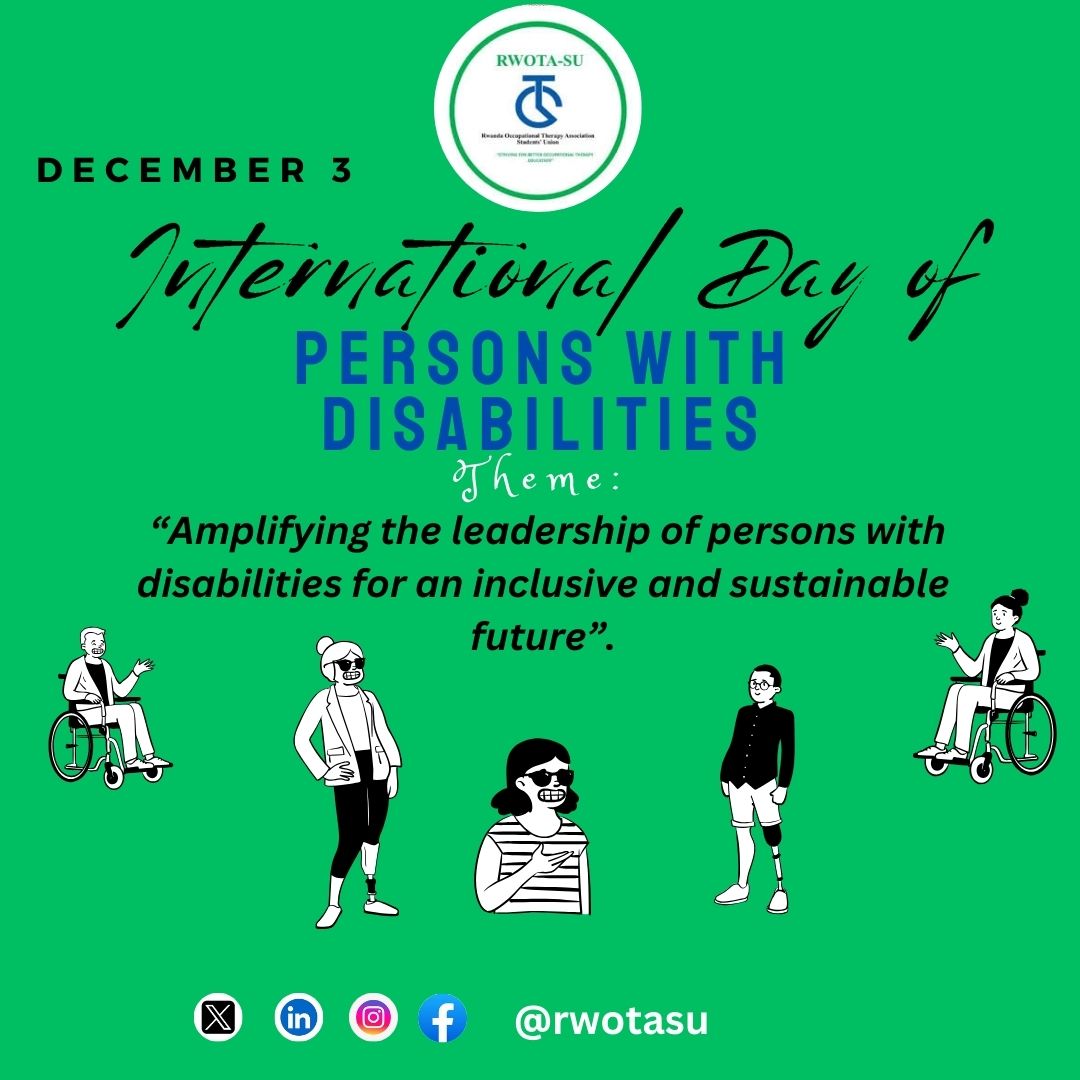 RWOTA-SU (@rwota_su) on Twitter photo 🗣️Today #RWOTASU joins the world to commemorate the International Day of Persons with Disabilities. Persons with disabilities have the right to achieve their highest levels of health like anyone else. It is a basic human right
<a href="/WHO/">World Health Organization (WHO)</a>
<a href="/thewfot/">WFOT</a>
<a href="/RBCRwanda/">Rwanda Biomedical Centre</a>
#OccupationalTherapy🇷🇼 🗣️Today #RWOTASU joins the world to commemorate the International Day of Persons with Disabilities. Persons with disabilities have the right to achieve their highest levels of health like anyone else. It is a basic human right
<a href="/WHO/">World Health Organization (WHO)</a>
<a href="/thewfot/">WFOT</a>
<a href="/RBCRwanda/">Rwanda Biomedical Centre</a>
#OccupationalTherapy🇷🇼