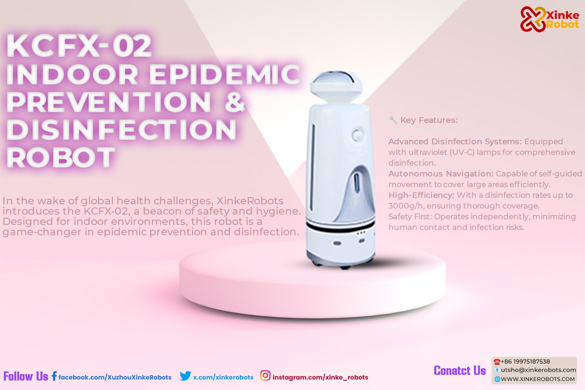 xinkerobots's tweet image. 📸 Swipe Up to explore how the KCFX-02 can fortify your health and safety protocols.

#KCFX02 #EpidemicPrevention #DisinfectionRobot #XinkeRobots