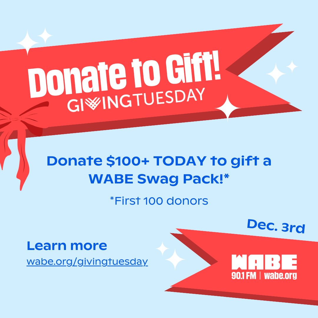 It’s #GivingTuesday, Atlanta! Give the gift of love this holiday season by supporting public media. The first 100 donors will gift a loved one with an official WABE swag set. Donate now ! ⬇️

🔗: WABE.org/givingtuesday 

Follow our thread for donor shout outs &amp; updates!
