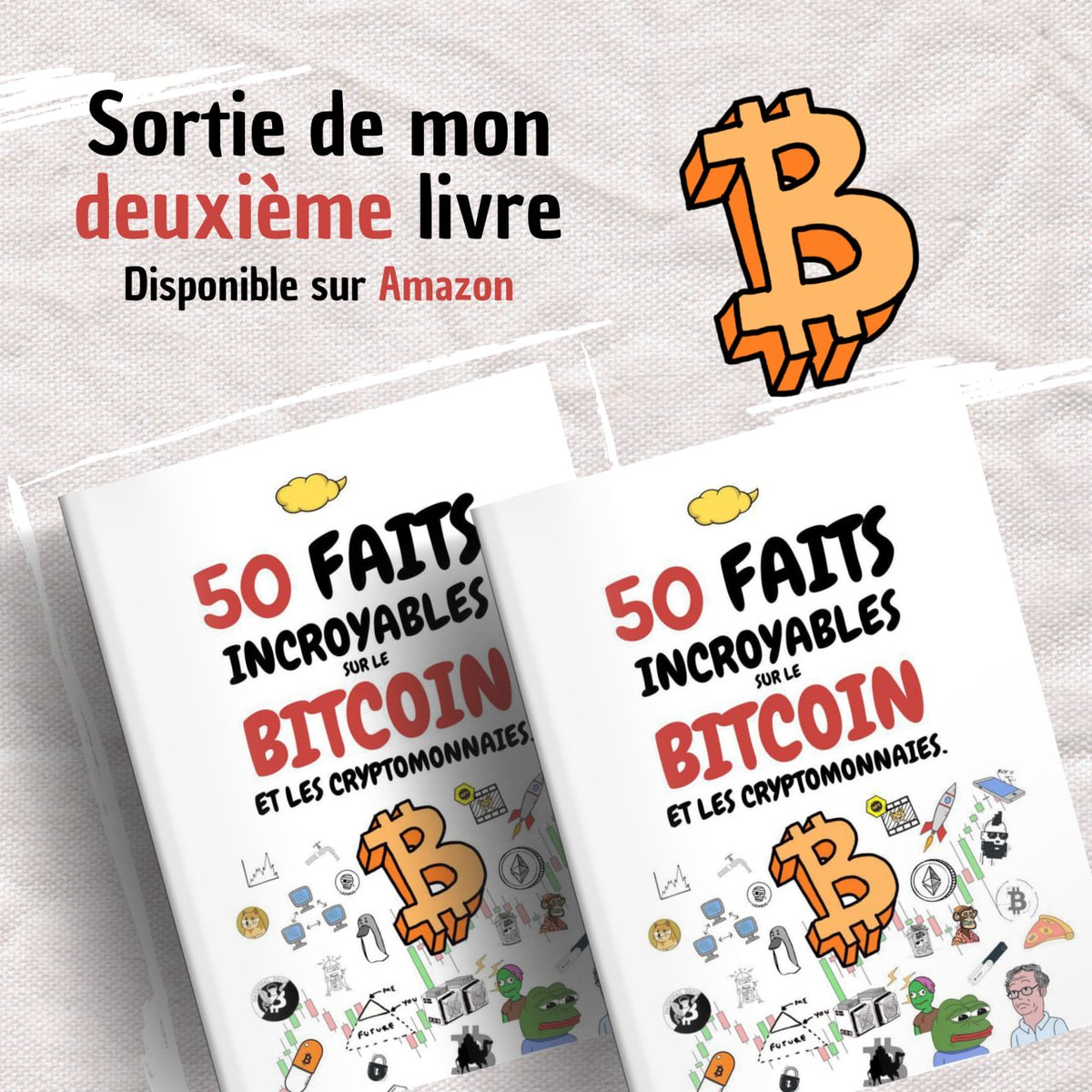 📚 Je suis fier de vous annoncer la sortie de mon second LIVRE ! 🤩 50  FAITS INCROYABLES sur le BITCOIN et les cryptomonnaies. Retrouvez les  histoires les plus improbables et les