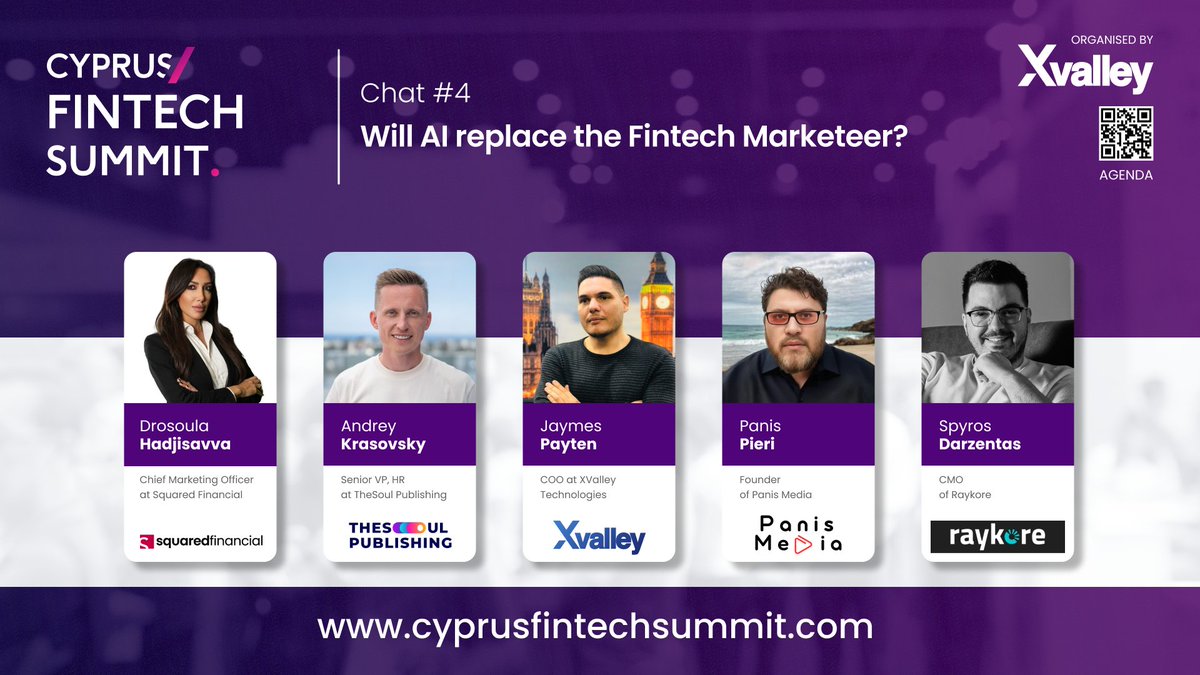 🚀 Excited to introduce the incredible lineup for Chat #4: "Will AI Replace the Fintech Marketeer?" at the Cyprus Fintech Summit 2024, organized by XValley Technologies! 🌟

Join us as these thought leaders dive into how AI is shaping the future of fintech marketing:

Drosoula