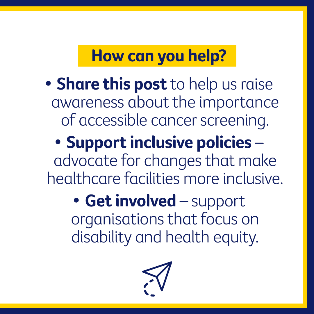 Disability means different things to different people, impacting daily life in unique ways.
We must address gaps in healthcare equity and empower individuals with disabilities and their caregivers to participate in cancer screening. Everyone deserves access to the care they need.