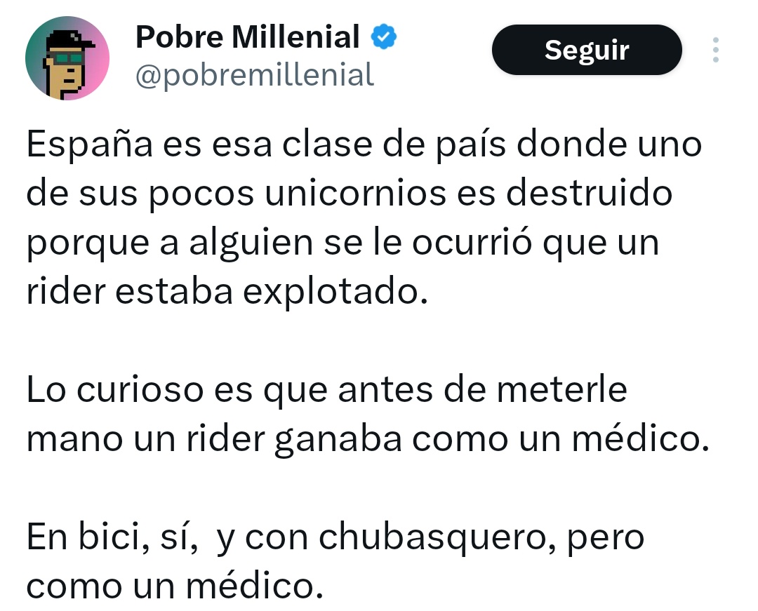 Es más: a causa de esto muchos médicos dejaron la medicina para dedicarse a repartir durums bajo la lluvia y por eso la sanidad pública está como está.