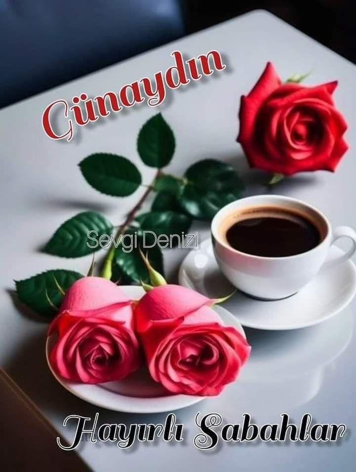 Günaydın canlar 🌹☕️🎈