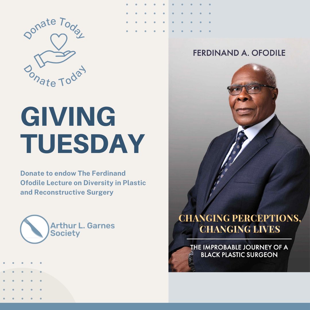 GarnesSociety's tweet image. Help us establish The Ferdinand Ofodile Lecture on Diversity in Plastic and Reconstructive Surgery, in collaboration with the American Society of Plastic Surgeons (ASPS). 
Contribute today: ow.ly/W3tI50STlk1
#plasticsurgery #PSTM2024 #SanDiego #PRS #Diversity