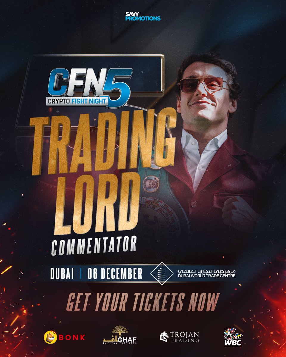 📣 TRADING LORD IS BACK IN TOWN 📣 Catch him on December 6th giving his  commentary on the biggest Crypto Fight Night of the year! ‼️GET YOUR  TICKETS NOW‼️ [ #CFN5 |