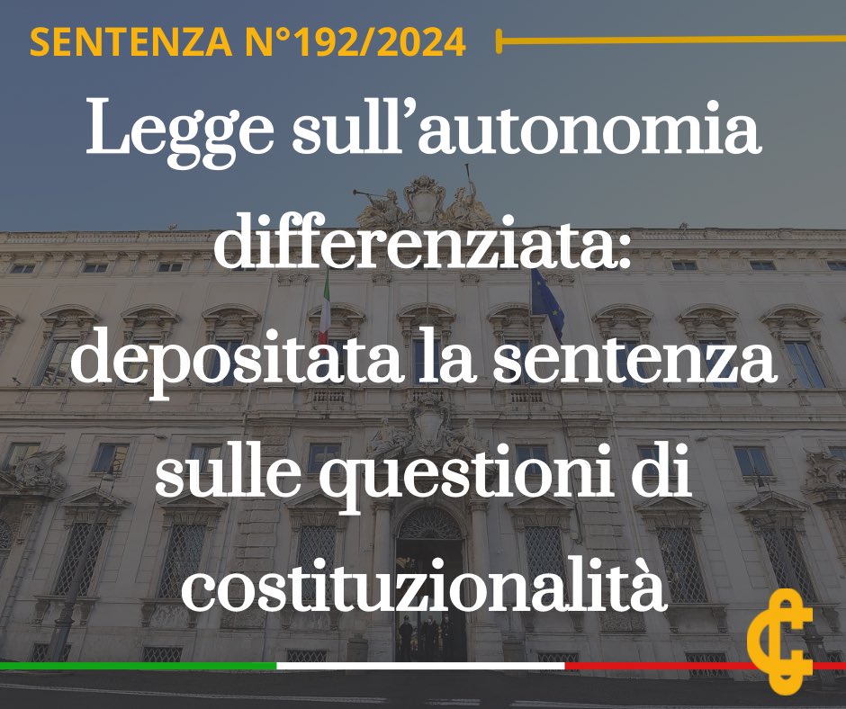 Legge sull’autonomia differenziata:
depositata la sentenza sulle questioni di costituzionalità.

cortecostituzionale.it/documenti/comu…

#Comunicato #Sentenza #Cortecostituzionale #Regioni