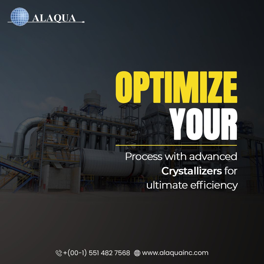 Alaquainc1's tweet image. Optimize your production with Alaquainc's advanced crystallizers—boost efficiency, reduce costs, and enhance product quality. 
--
Contact us today at +(00-1) 551 482 7568 or visit alaquainc.com to learn more and elevate your processes.
.
.
.
.
#alaqua #Crystallizers