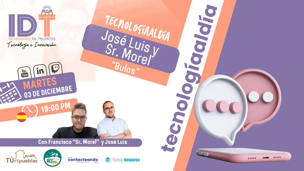 📢 #TecnologíaAlDía y los #bulos

Hoy en #IncubadoraDeTalentos exploramos cómo enfrentarnos a la desinformación en la era digital, junto a <a href="/jlcalcalde/">@JLCAlcalde</a>  y <a href="/Galzak4/">Fco.Morel - Organizing #WCGR24</a> 

🎉 Únete al directo!
🗓 Hoy, martes 3 de diciembre
⏰19:00 horas (España)
📺 youtube.com/live/e_5GRQjJY…

#Idt