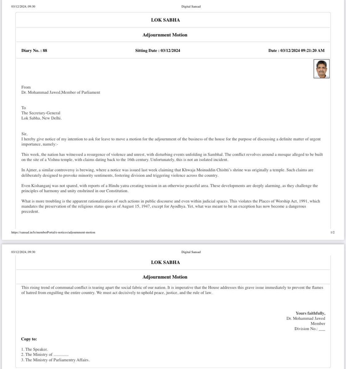 DrMdJawaid1's tweet image. Submitted an adjournment motion in Lok Sabha this morning on the disturbing trend of communal violence and the blatant violation of the Places of Worship Act, 1991. Unfortunately, the government is avoiding any discussion on these critical issues. #sambal #AjmerSharif
