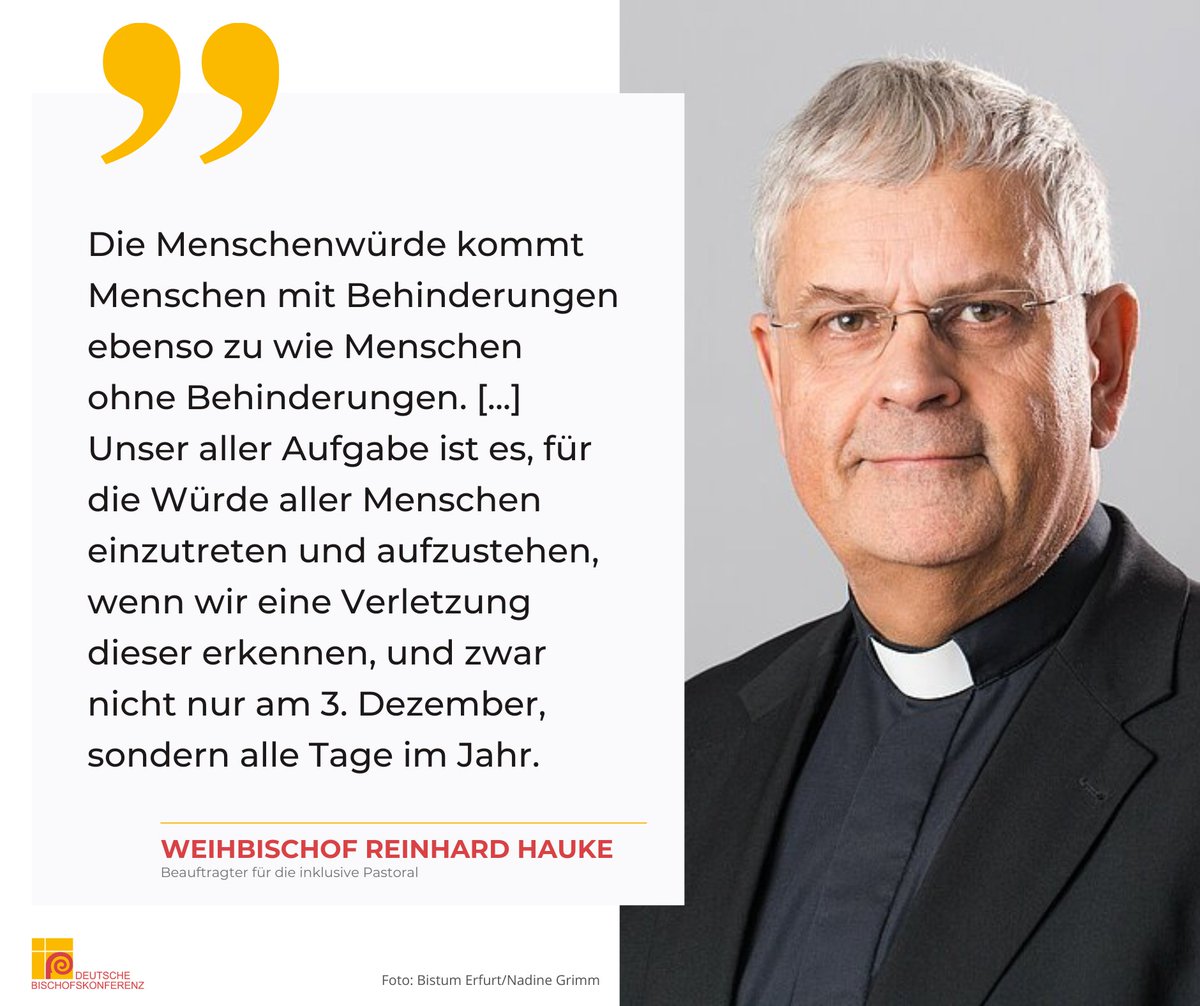 dbk_online's tweet photo. Heute ist der Internationale Tag der Menschen mit Behinderung✨  

Weihbischof Reinhard Hauke, Beauftragter der Deutschen Bischofskonferenz für inklusive Pastoral, nimmt diesen Tag zum Anlass, die Unantastbarkeit der Menschenwürde zu betonen:    

💬 „Die Menschenwürde kommt Menschen mit Behinderungen ebenso zu wie Menschen ohne Behinderungen. Es ist unerlässlich, die Menschenwürde und die aus ihr resultierenden fundamentalen Menschenrechte zu schützen und weder durch Worte noch durch Handlungen zu verletzen. Unser aller Aufgabe ist es, für die Würde aller Menschen einzutreten und aufzustehen, wenn wir eine Verletzung dieser erkennen, und zwar nicht nur am 3. Dezember, sondern alle Tage im Jahr.“     

Das 75. Jubiläum des Grundgesetzes, dessen Artikel 1 unmissverständlich festhalte, dass die Würde des Menschen unantastbar sei, verleihe dem diesjährigen Welttag eine besondere Bedeutung. Weihbischof Hauke:   

💬 „Aus christlicher Perspektive knüpft sich die Begründung der Menschenwürde an die Gottebenbildlichkeit. Diese Ebenbildlichkeit kommt ausnahmslos allen Menschen zu, da ist der biblische Text eindeutig. Sie konzentriert sich nicht auf Fähigkeiten oder Merkmale. Gerade deshalb kommt die Würde jedem Menschen ausnahmslos zu und ist ebenso unverlierbar wie die Gottebenbildlichkeit.“ 

 ℹ Die Botschaft von Weihbischofs Hauke gibt’s auf unserer Internetseite auch in Leichter Sprache: https://t.co/9VDEEpkccH 

#Menschenwürde #Inklusion #TagDerMenschenMitBehinderung #KircheFürAlle