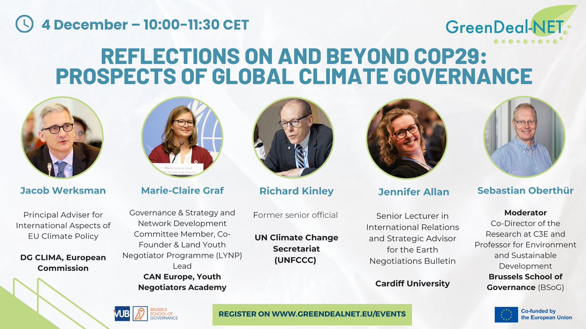 GreenDeal-NET (@greendeal_net) on Twitter photo 🌱How can global climate governance evolve after COP29?
Join Jacob Werksman, <a href="/MarieClaireGraf/">Marie-Claire Graf</a>, Richard Kinley, Jennifer Allan & Sebastian OberthĂĽr to reflect on COP29 results, climate finance, & the future of climate action.
🗓️ 4/12
🔗 Register: greendealnet.eu/Reflections-on… 🌱How can global climate governance evolve after COP29?
Join Jacob Werksman, <a href="/MarieClaireGraf/">Marie-Claire Graf</a>, Richard Kinley, Jennifer Allan & Sebastian OberthĂĽr to reflect on COP29 results, climate finance, & the future of climate action.
🗓️ 4/12
🔗 Register: greendealnet.eu/Reflections-on…