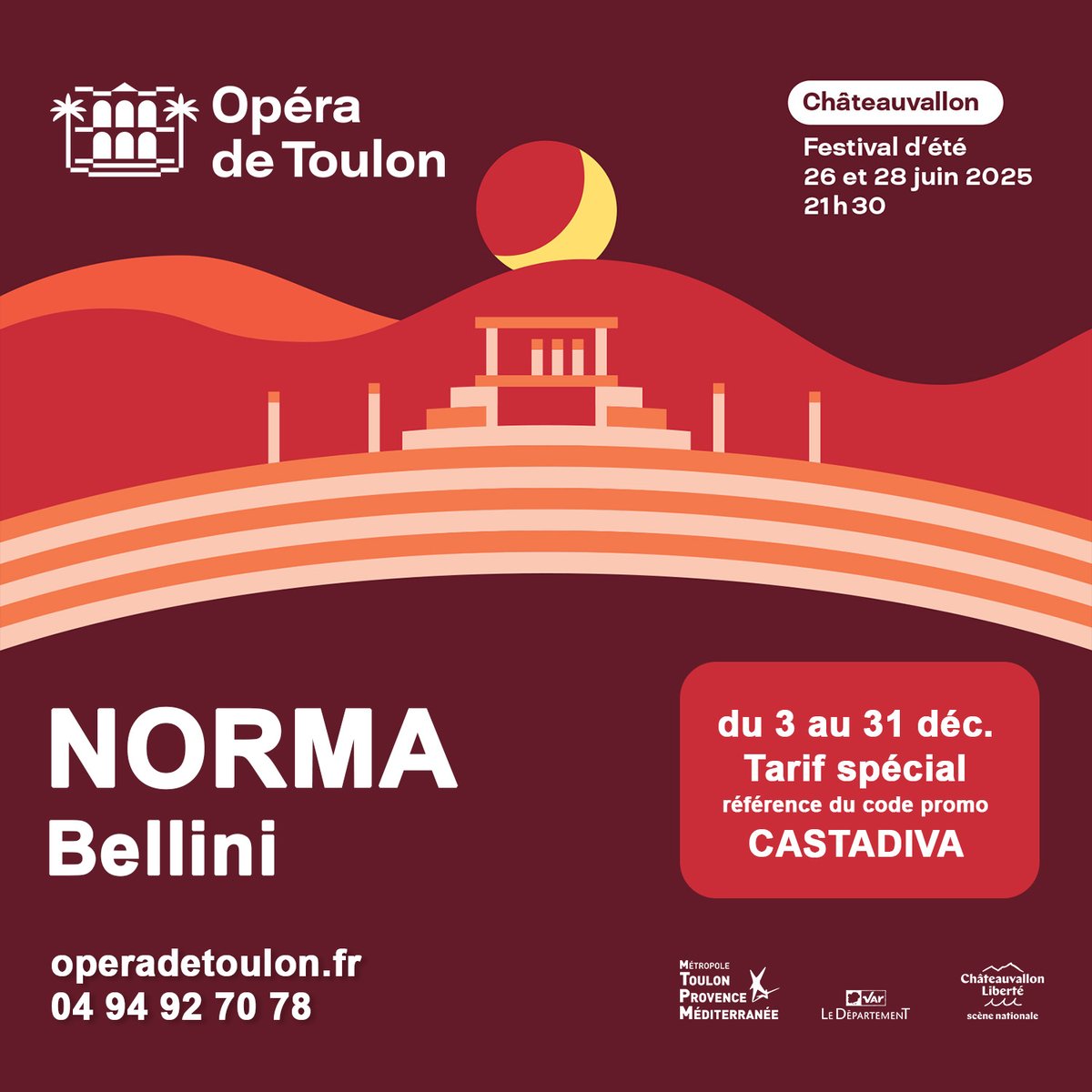 Profitez de l'offre spéciale durant le mois de décembre pour l'opéra Norma 🌖 au festival d'été de Châteauvallon. 26 et 28 juin 2025 - 21h30
«Tarif spécial» avec la référence du code promo "CASTADIVA"
🔗 operadetoulon.fr/specta.../lyri…

#promotion #Norma #bellini #castadiva #cadeaunoel