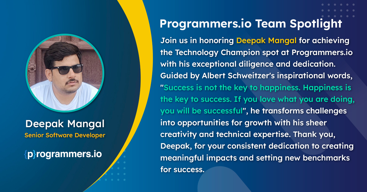 programmersio's tweet image. Here's a standing ovation to the Technology Champion of the year – Deepak Mangal. Your dedication has made a significant impact on both our team and the success of our clients. We are excited to see the heights you will reach next!
#ProjectSuccess #programmersio #TuesdaySpotlight