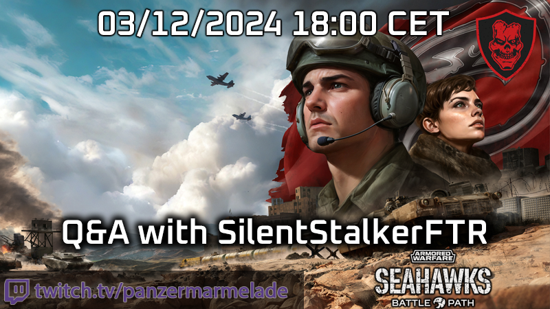 PanzerMarmelade's tweet photo. Watch the stream tonight and get to ask SilentstalkerFTR anything you’d like to know about Armored Warfare. #AW #ArmoredWarfare #ArmoredWarfareGame #Giveaway https://t.co/PCEFq1whqT https://t.co/E2BE2knKn8