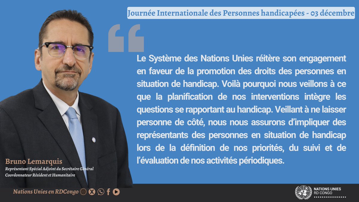Nations Unies en RD Congo (@onurdcongo) on Twitter photo 03 déc. Journée Internationale des Personnes Handicapées.
Pour ''ne laisser personne de côté'', <a href="/UN_Lemarquis/">Bruno Lemarquis</a> réitère l'engagement du système🇺🇳en 🇨🇩 d'associer les représentants de personnes en situation de #handicap à la planification, au suivi & à l'évaluation des interventions 03 déc. Journée Internationale des Personnes Handicapées.
Pour ''ne laisser personne de côté'', <a href="/UN_Lemarquis/">Bruno Lemarquis</a> réitère l'engagement du système🇺🇳en 🇨🇩 d'associer les représentants de personnes en situation de #handicap à la planification, au suivi & à l'évaluation des interventions