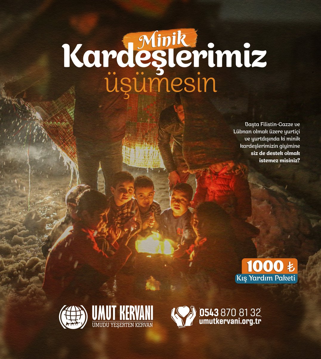 umutkervanivkf's tweet photo. Minik Kardeşlerimiz Üşümesin

Başta Filistin-Gazze ve Lübnan olmak üzere yurtiçi ve yurtdışında ki minik kardeşlerimizin giyimine siz de destek olmak istemez misiniz?

Kış Yardım Paketi: 1000 TL

🌐 https://t.co/kkT5wdWNND
☎️ 0543 870 81 32