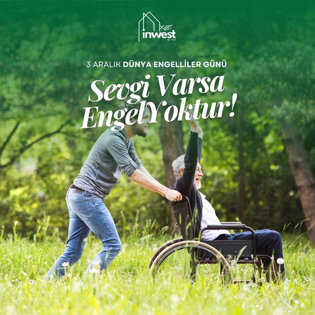3 Aralık Dünya Engelliler Günü’nde, sevgi ve dayanışma ile tüm engelleri birlikte aşabiliriz!

#InwestGroup