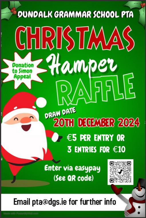 Entries  are now open for the PTA’s annual Christmas Hamper Raffle.  Don’t miss  your chance to win all the goodies to make Christmas extra special. Donation from monies raised will go to the Simon Appeal. So get your  tickets now because remember if you’re not in you can’t win!