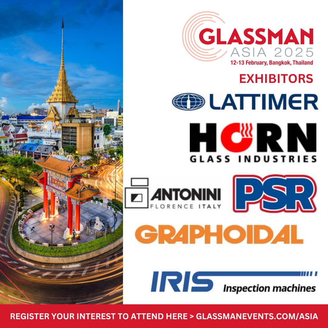 We're excited to introduce our next batch of exhibitors for #GlassmanAsia2025 

Join us 12-13 February 2025 at BITEC, Bangkok. Find out more here &gt; lnkd.in/g3GScP3N