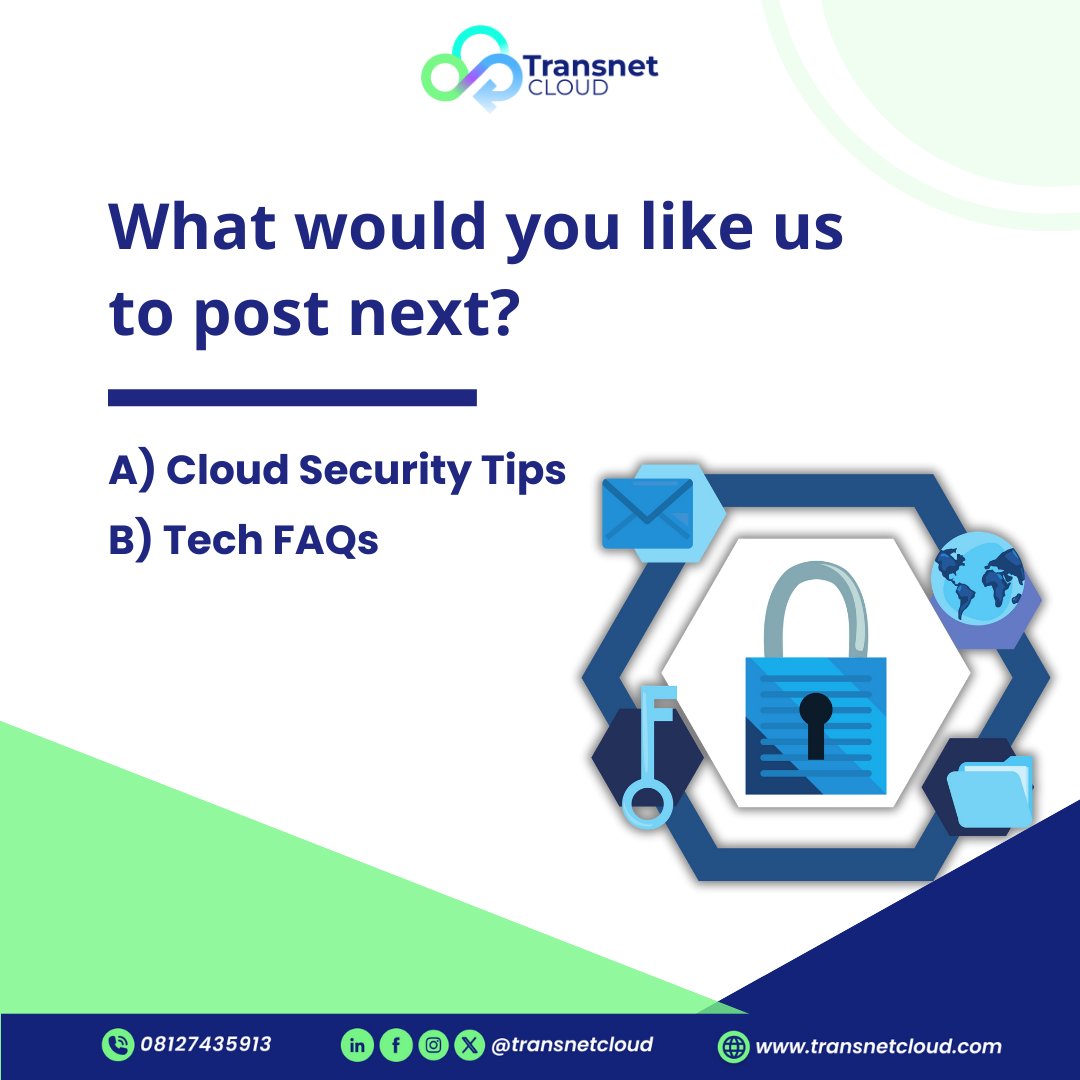 TransnetCloud's tweet photo. Your opinion matters!  What would you like to see next on our page?
A) Cloud Security Tips 🔒
B) Tech FAQs 📷 
#CloudComputing #TechCommunity #CloudSecurity #TechFAQs #ITransNetCloud #TechEngagement #DigitalTransformation #CloudSolutions #ITInsights #FeedbackMatters https://t.co/F91gmBEOZh