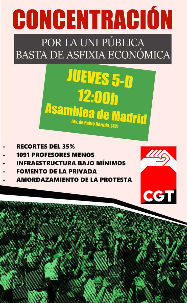🔴⚫️La Universidad Pública madrileña se moviliza contra los recortes económicos y de plantilla, el abandono de sus infraestructuras, el fomento de la privada y amordazamiento de las protestas.

📆Jueves 5 de diciembre
🕒12h
📍Asamblea de Madrid (Av. Pablo Neruda, 142)