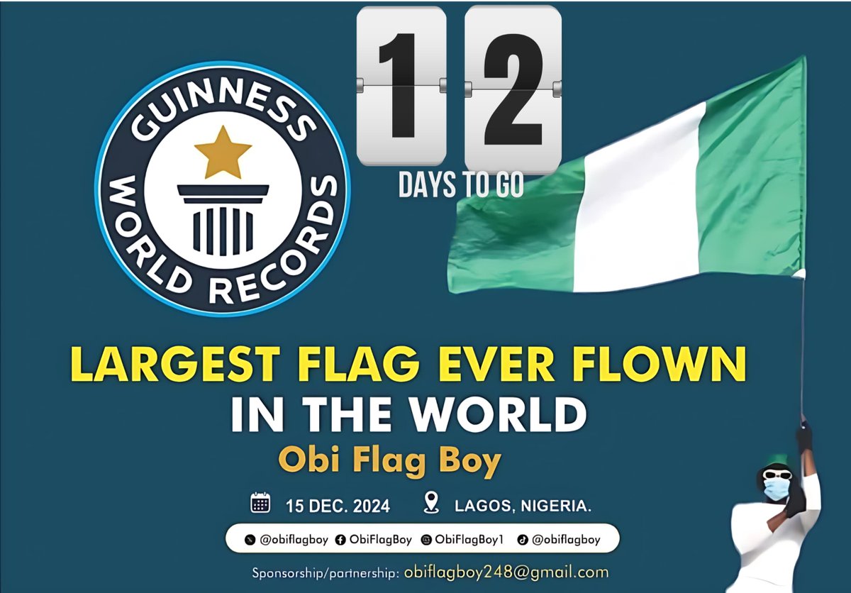 IgelleV's tweet photo. It's remaining 12 Days
Just keep preparing ๐ฅ๐ช๐ณ๐ฌ
#SupportOurFlagBoy #BeaconOfHope #LargestFlagEverFlown #NaijaToTheWorld #Lagos #Nigeria #GuinnessWorldRecord @ObiFlagboy @GWR https://t.co/zUr3hYq7XP