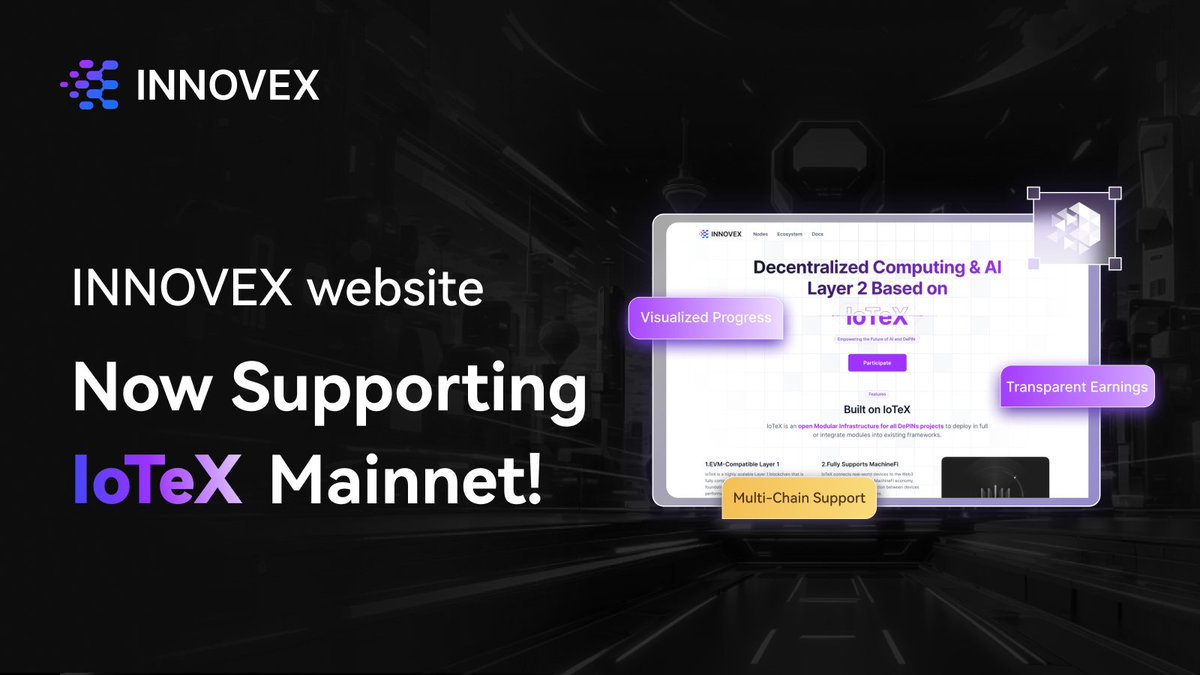📢ATTENTION 📢

#INNOVEX website now fully supports <a href="/iotex_io/">IoTeX</a> ! 

Users now can pay with USDT(BEP-20) to buy $IOTX and node with one click!

Dive into a new era of connectivity and explore the possibilities. Stay tuned for more updates! 

innovex.cc

#IoTeX #DePIN