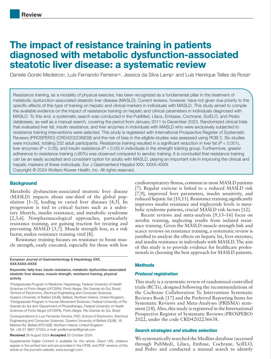 Systematic review on the impact of resistance training in patients with #MASLD. Resistance training has better adherence than aerobic training and resulted in a significant reduction in liver fat, liver enzymes, and insulin resistance.
journals.lww.com/eurojgh/abstra…