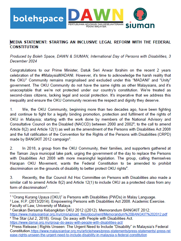 bolehspace's tweet photo. Joint Media Statement by @bolehspace DAWN @KamiSIUMAN
Starting An Inclusive Legal Reform With The Federal Constitution
-
Happy International Day of Persons with Disabilities 🤟#IDPD2024 #OKUMalaysia #AmendFC4OKU #AmendAktaOKU

FYA @anwaribrahim @NancyShukri  @AzalinaOthmanS https://t.co/wly7i7YucR
