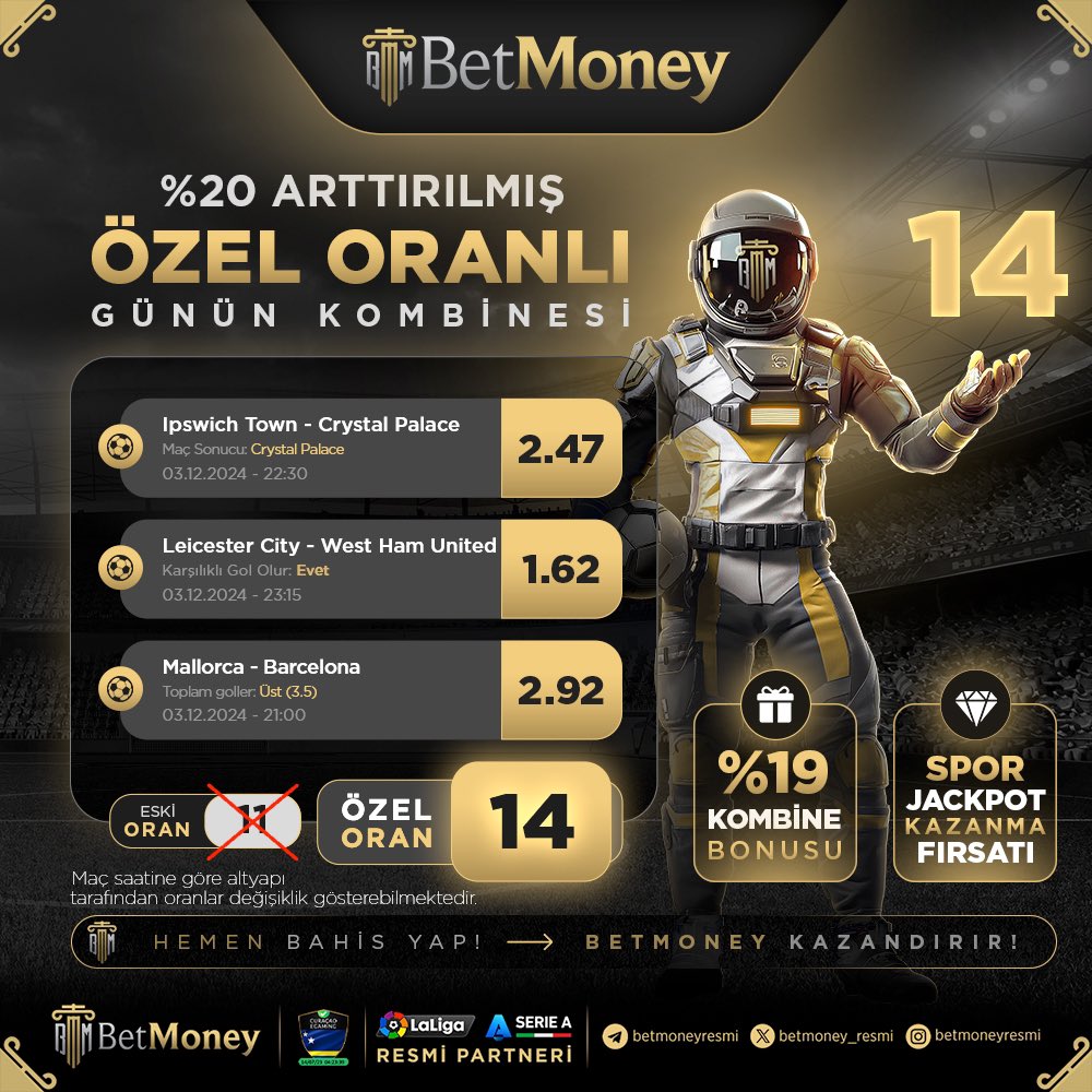 📣 BetMoney Kombine Bonusuyla %19'a Varan Oranlarla Extra Kazan!

💰 Artırılmış Oranlar ve Kombine Bonusu ile Daha Fazla Kazan!

🚀 Dünyanın ve Türkiye'nin Lisanslı En Güvenilir Bahis ve Casino Sitesi!

#BetMoney #KazananlarınYanında
