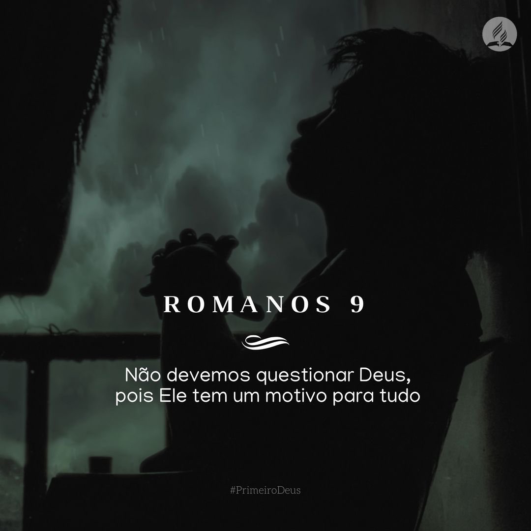PrErzonA's tweet photo. #Romanos9 nos desafia a confiar mais plenamente em Deus, a descansar em sua soberania e a viver com paixão pela sua glória. Que essa reflexão nos inspire a uma fé mais profunda e a uma vida mais dedicada a Cristo. Deus ama você! #PrimeiroDeus https://t.co/NYoo63pDlt