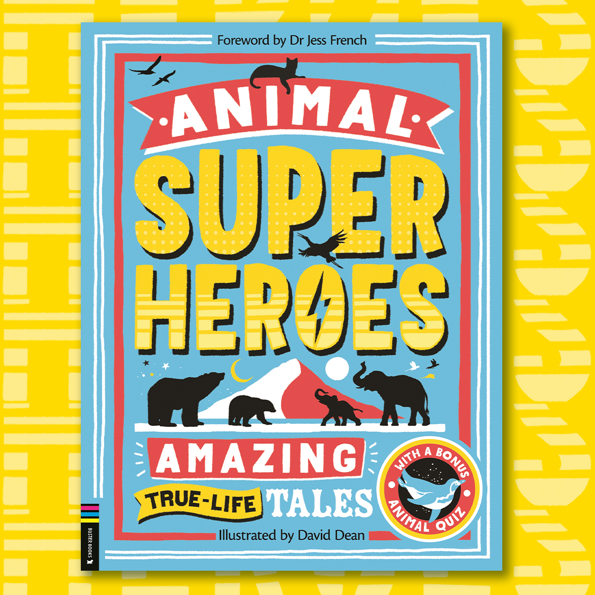 From Smokey the Yorkshire Terrier to Kin Wang the war elephant, discover the real-life stories of animals who have achieved the most heroic or astounding feats!

#AnimalSuperheroes is out now 🐾 ow.ly/tPuh50TEVXZ