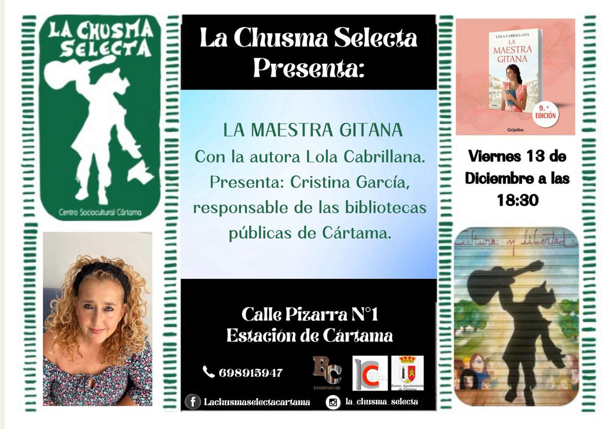 𝐏𝐫𝐞𝐬𝐞𝐧𝐭𝐚𝐜𝐢ó𝐧 𝐥𝐢𝐭𝐞𝐫𝐚𝐫𝐢𝐚 «𝐋𝐚 𝐦𝐚𝐞𝐬𝐭𝐫𝐚 𝐠𝐢𝐭𝐚𝐧𝐚»

En colaboración con <a href="/LaChusmaCartama/">La Chusma Selecta Cártama CCSS</a> 
traemos un encuentro literario con 𝐋𝐨𝐥𝐚 𝐂𝐚𝐛𝐫𝐢𝐥𝐥𝐚𝐧𝐚 <a href="/de_infantil/">Lola Cabrillana</a> el viernes 13 de diciembre, 18:30 h.
Entrada libre.
Más info: bit.ly/4eY38FW