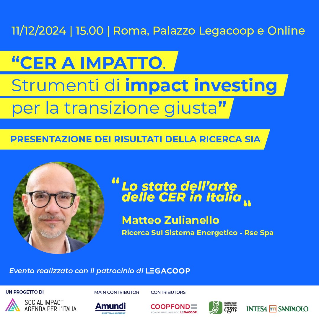 Social Impact Agenda per l'Italia (@siaita_) on Twitter photo 11 dicembre, Roma e online, ore 15,00, presentazione della Ricerca SIA "CER A IMPATTO. Strumenti di impact investing per la transizione giusta". Qual è lo stato dell'arte delle CER in Italia? Ne parlerà Matteo Zulianello da <a href="/RSEnergetico/">Ricerca Sistema</a>. Iscrizioni: bit.ly/3OfpZlF 11 dicembre, Roma e online, ore 15,00, presentazione della Ricerca SIA "CER A IMPATTO. Strumenti di impact investing per la transizione giusta". Qual è lo stato dell'arte delle CER in Italia? Ne parlerà Matteo Zulianello da <a href="/RSEnergetico/">Ricerca Sistema</a>. Iscrizioni: bit.ly/3OfpZlF