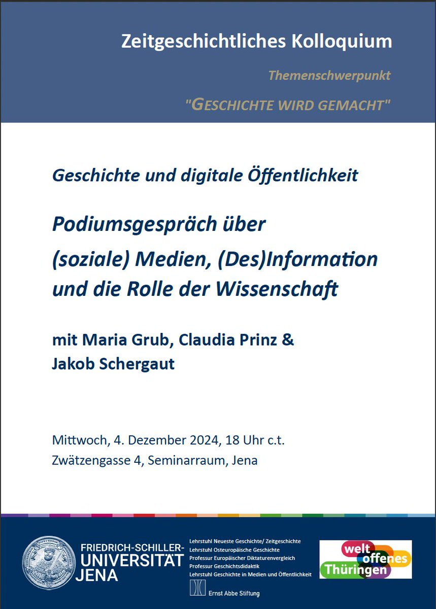NGZG Jena (@ngzgjena) on Twitter photo Morgen (4.12.) findet im Rahmen des Zeitgeschichtlichen Kolloquiums ein Podiumsgespräch über (soziale) Medien, (Des)Information und die Rolle der Wissenschaft statt. Es diskutieren Maria Grub, Claudia Prinz und Jakob Schergaut. Interessierte sind herzlich willkommen! <a href="/UniJena/">Universität Jena</a> Morgen (4.12.) findet im Rahmen des Zeitgeschichtlichen Kolloquiums ein Podiumsgespräch über (soziale) Medien, (Des)Information und die Rolle der Wissenschaft statt. Es diskutieren Maria Grub, Claudia Prinz und Jakob Schergaut. Interessierte sind herzlich willkommen! <a href="/UniJena/">Universität Jena</a>