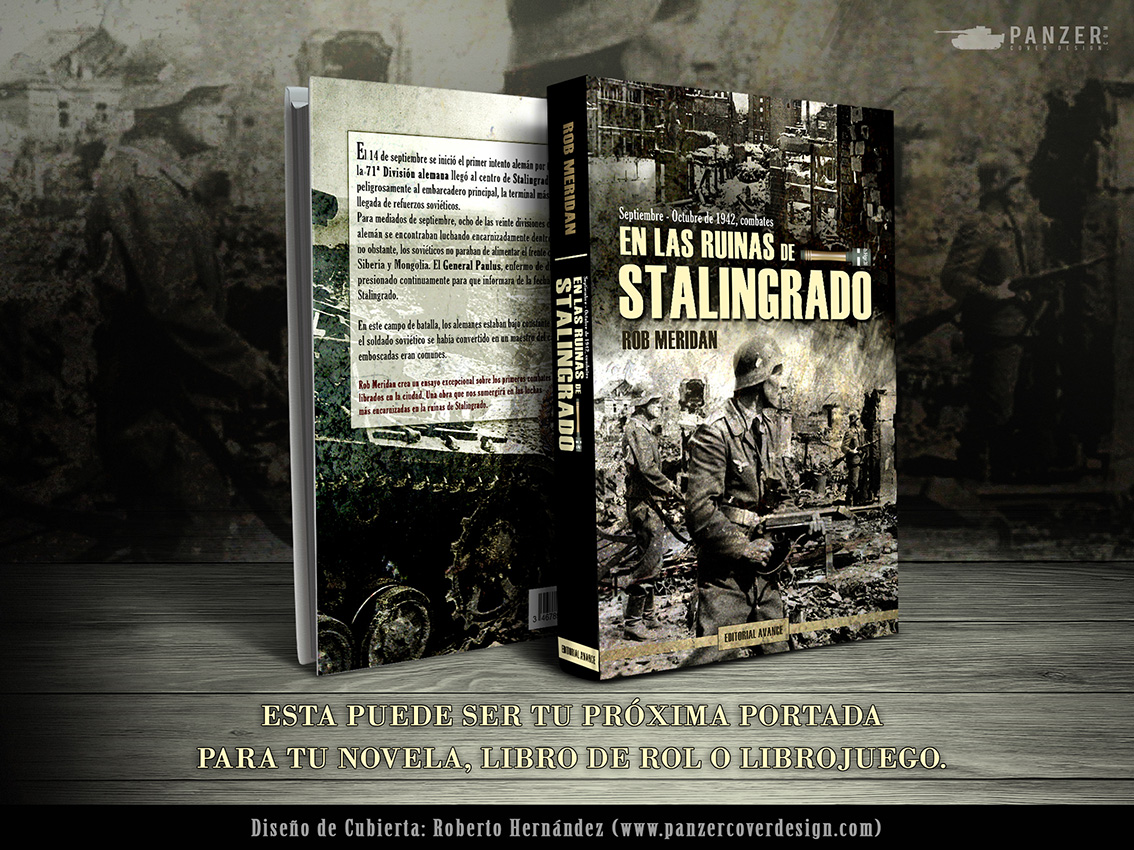 PanzerCoverD's tweet image. 🖱️EN LAS RUINAS DE STALINGRADO🪖 
#portada para tu próxima novela, libro de rol o librojuego de género bélico.
Prediseño profesional-Diseño exclusivo.
Encargos/prediseños: panzercoverdesign.com
Contacto: vía MD/Web.
#novela #juegoderol #librojuegos #libros #wwII #ww2 #editorial