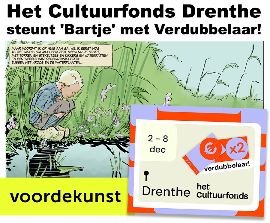 Onze crowdfunding voor 'Bartje' is in volle gang! In mei 2025 wordt Bartje 90 jaar en kunnen donateurs een exclusieve gebonden uitgave tegemoet zien. Draag deze week nog bij op voordekunst.nl, dan wordt uw geld het dubbele waard dankzij het Cultuurfonds!