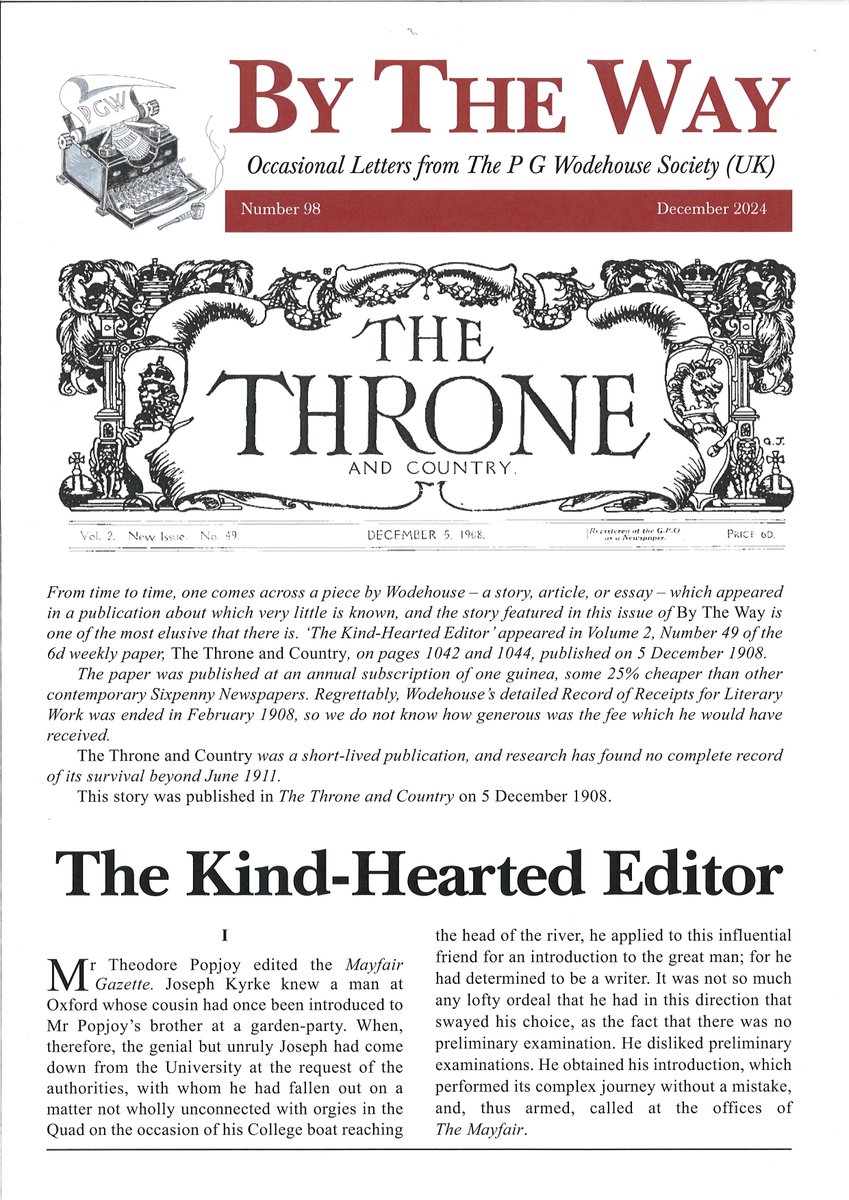 With many thanks to the #PGWodehouse Society (UK) we have received the December editions of By the Way with a reprint of a 1908 short story The Kind Hearted Editor and Wooster Sauce which includes an article on Plum and Cricket. To join the society see pgwodehousesociety.org.uk